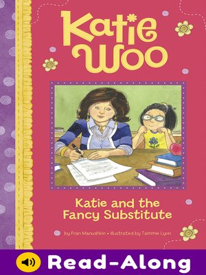 cover image of Katie and the Fancy Substitute